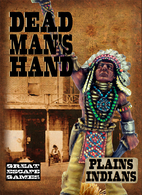 Dead Man's Hand: Plains Indians