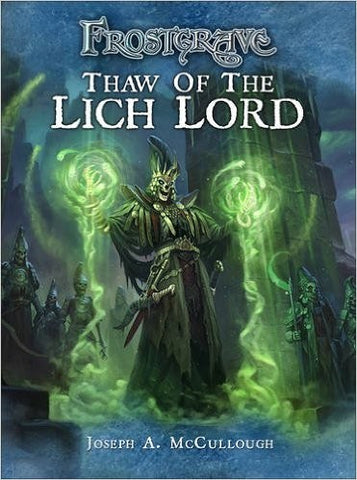 Thaw of the Lich Lord-Frostgrave Supplement