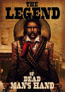 The Legend of Dead Man's Hand
