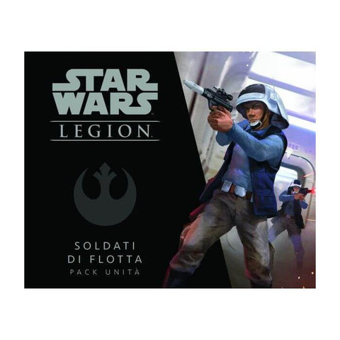 Star Wars: Legion - Soldati di Flotta